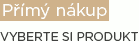 Přímý nákup - vyberte si produkt